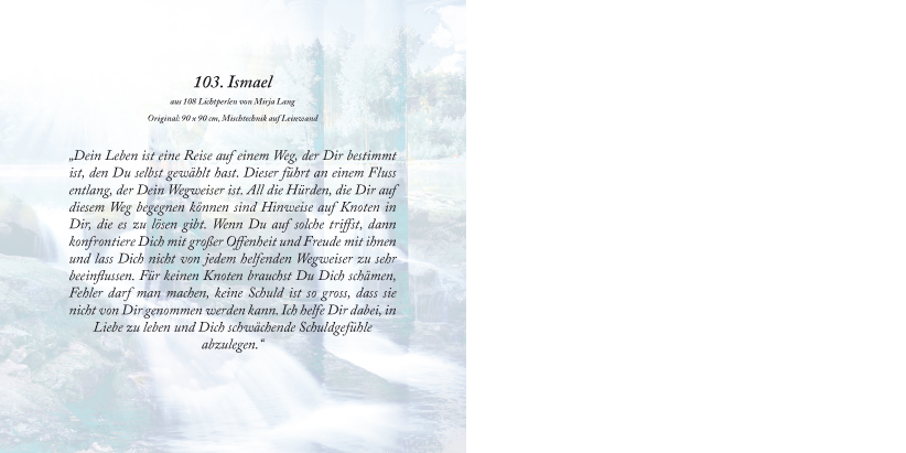Bildtitel: „103.Ismael“ Kunstdruck als Geschenkkarte auf hochwertigem Papierkarton aus der Bilderserie „108 Lichtperlen“ von Mirja Lang
